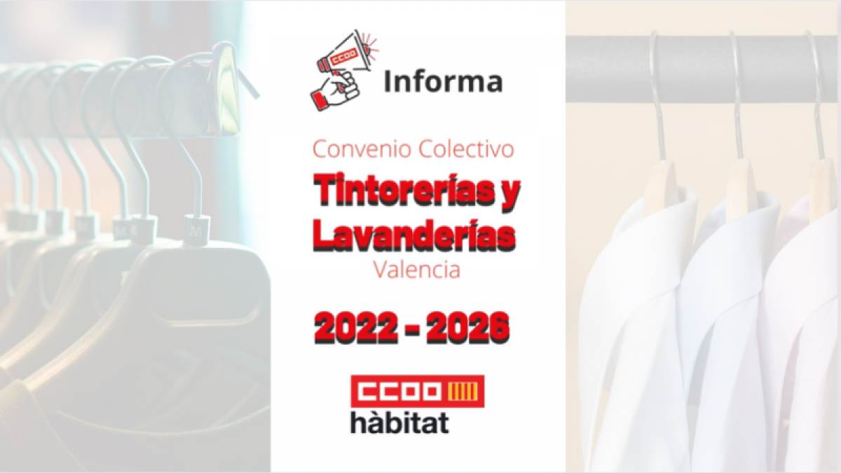 CCOO el Hábitat del País Valencià firma el Convenio de Tintorerías y Lavanderías de Valencia