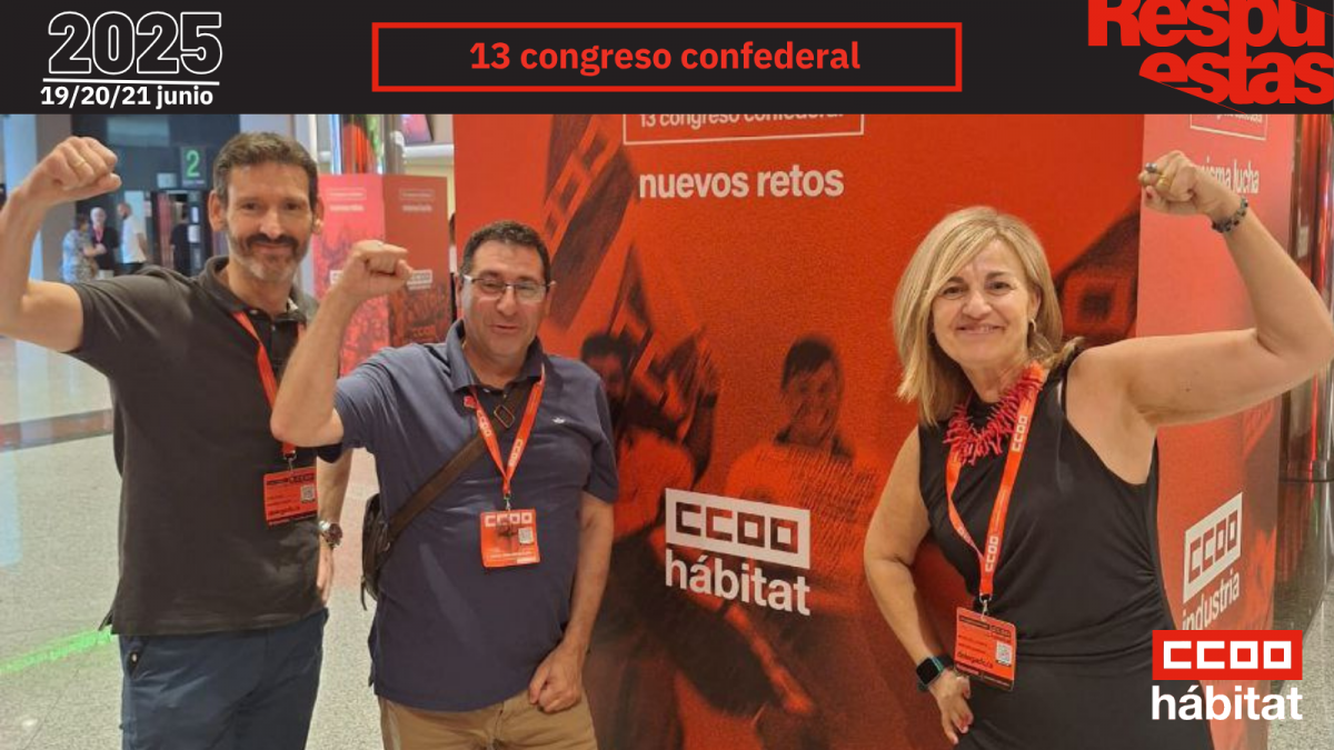 CCOO del Hbitat en el 13 Congreso Confederal