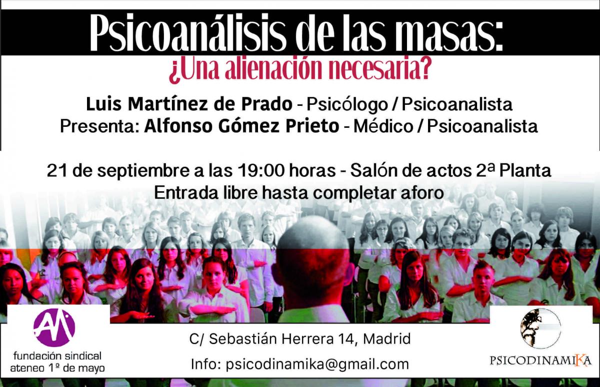 Conferencia: Psicoanálisis de las masas ¿Una alienación necesaria?