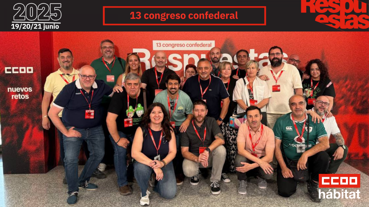 CCOO del Hbitat en el 13 Congreso Confederal