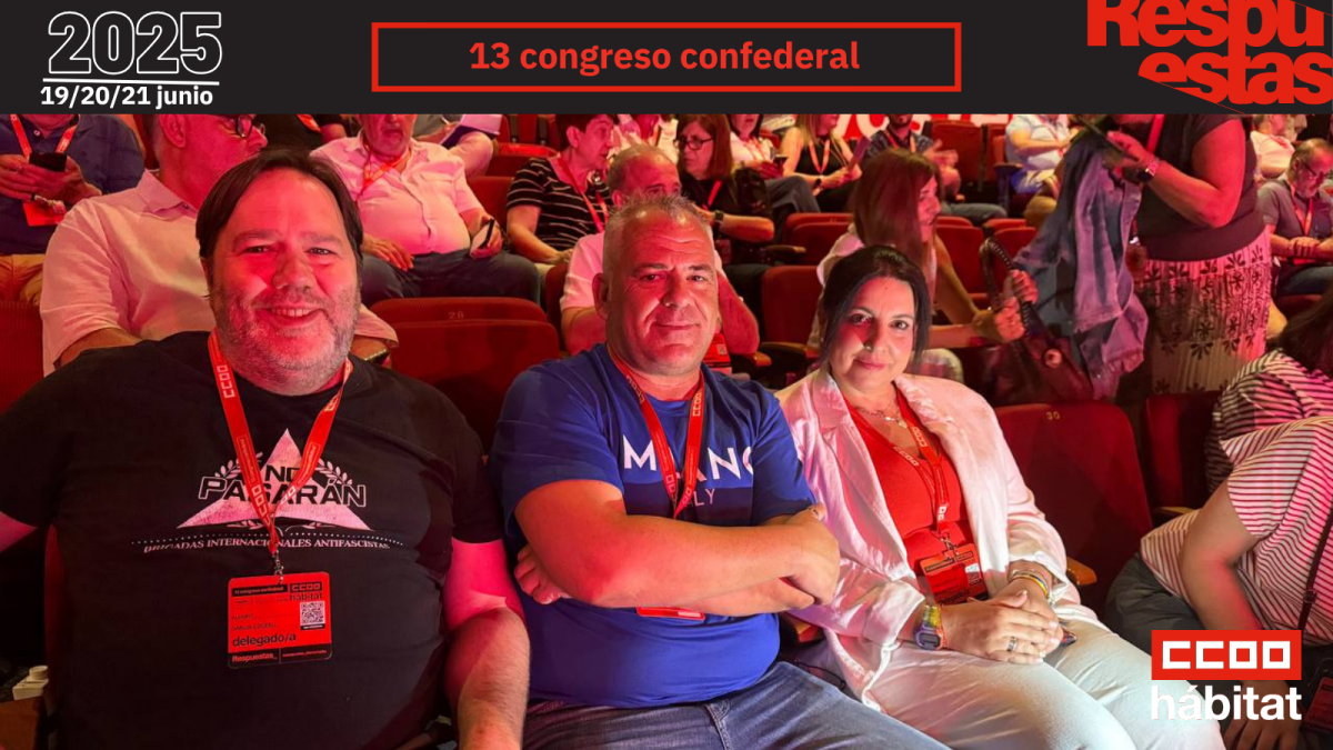 CCOO del Hbitat en el 13 Congreso Confederal