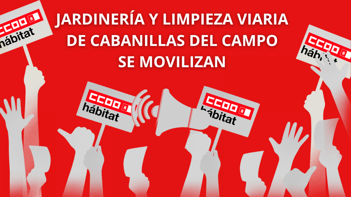 La plantilla de jardines y limpieza viaria de Cabanillas del Campo se moviliza por un convenio digno