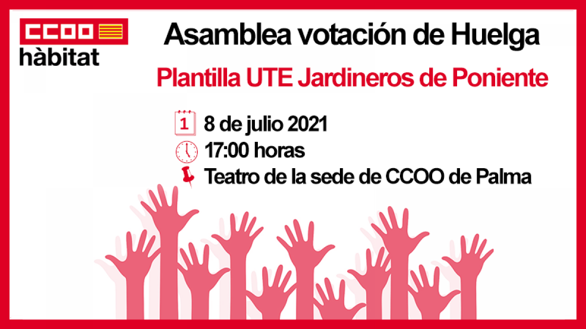 Se convoca en asamblea para votación de huelga a la plantilla de la UTE Jardineros de Poniente (Palma)