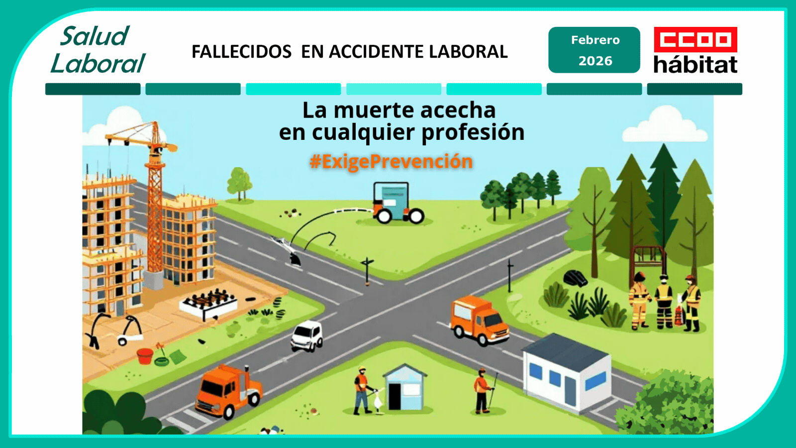 CCOO del Hábitat denuncia que durante el mes de febrero se han producido trece muertes laborales en sus sectores