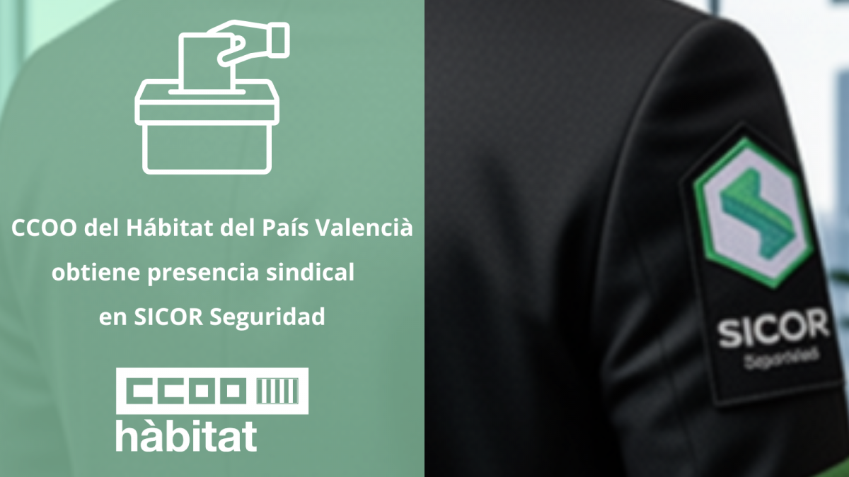 CCOO del Hábitat del País Valencià logra por primera vez representación en SICOR Seguridad El Corte Inglés
