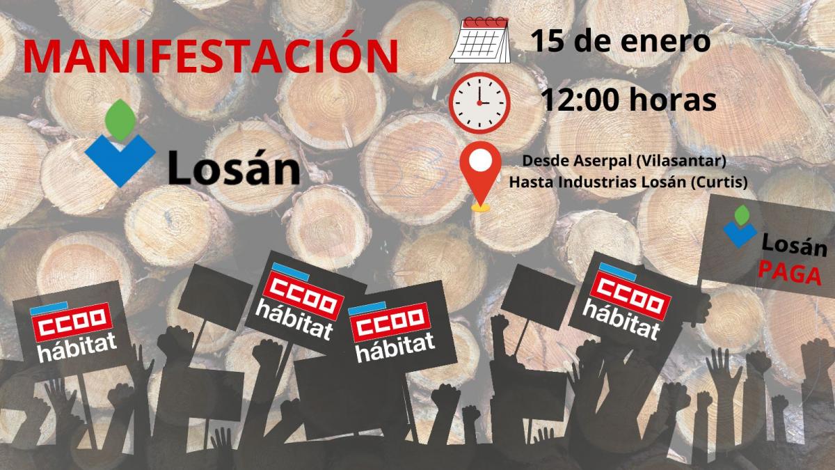 CCOO do Hábitat de Galicia convoca unha manifestación o 15 de xaneiro para esixir o futuro do Grupo Losán e o pago de salarios debidos