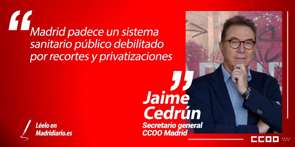 Una irresponsable gestión sanitaria en Madrid