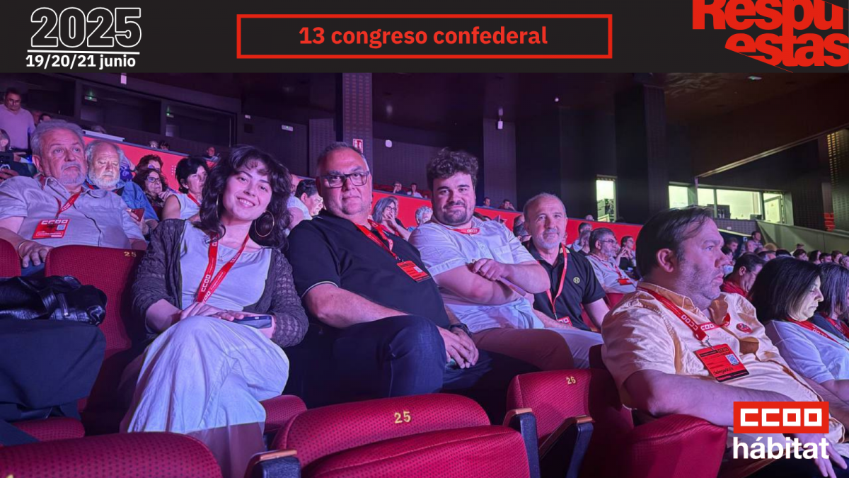 CCOO del Hbitat en el 13 Congreso Confederal