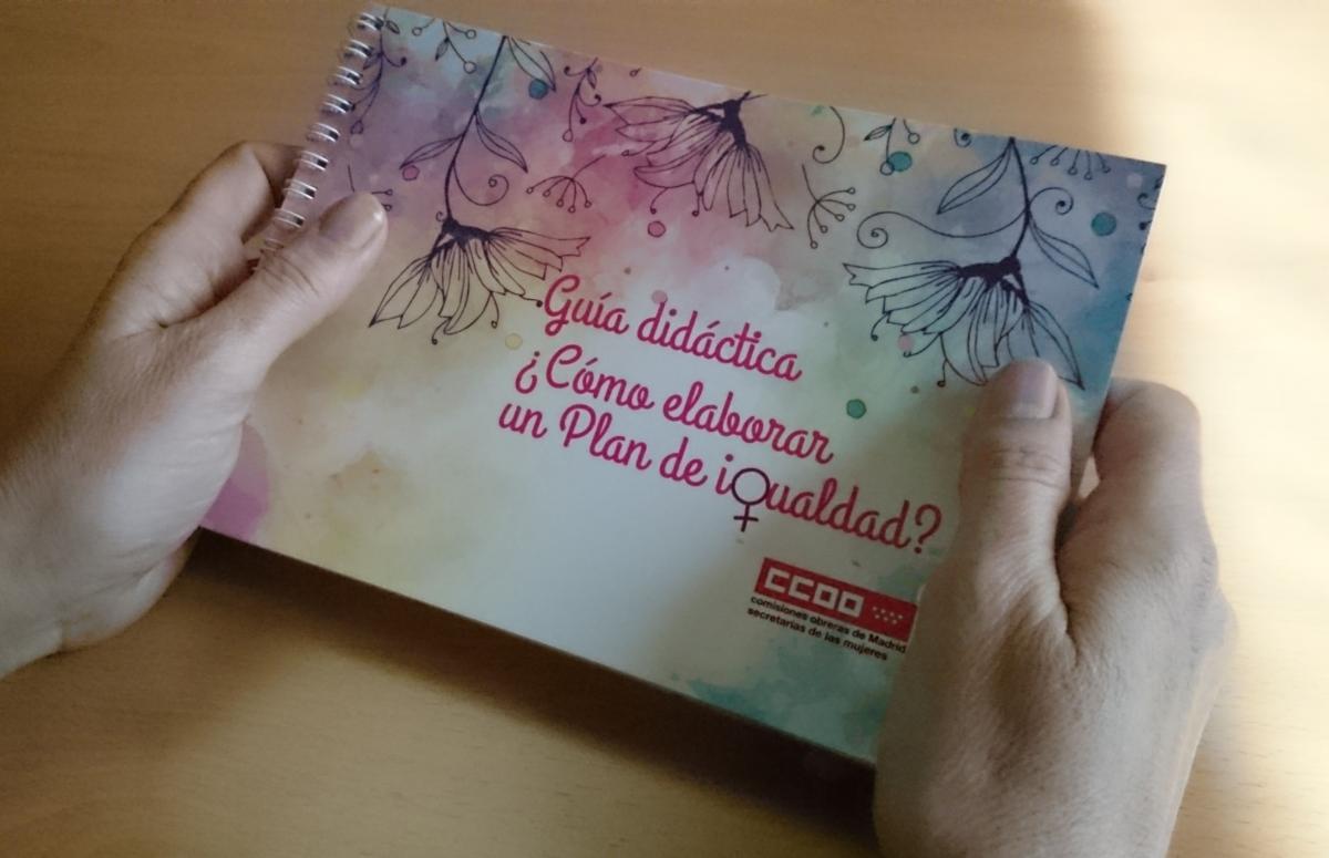 Guía didáctica ¿Cómo elaborar un Plan de Igualdad?