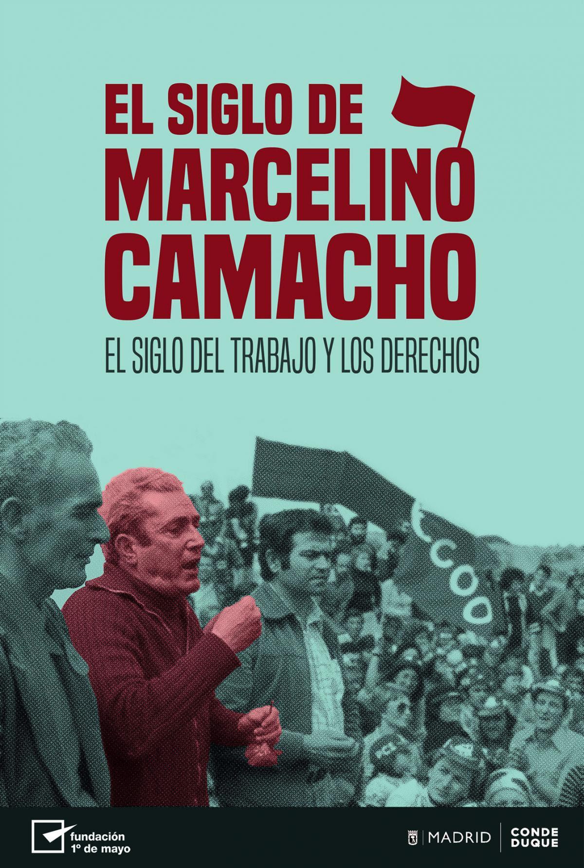 Se inaugura la exposición "El siglo de Marcelino Camacho. El siglo del trabajo y los derechos"