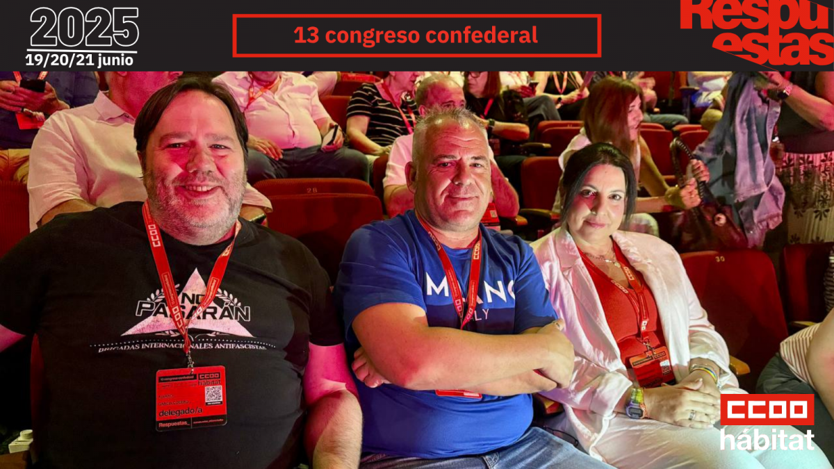CCOO del Hbitat en el 13 Congreso Confederal