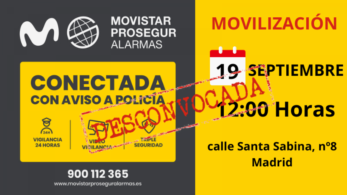Desconvocadas las movilizaciones Empresa de Movistar Prosegur Alarmas