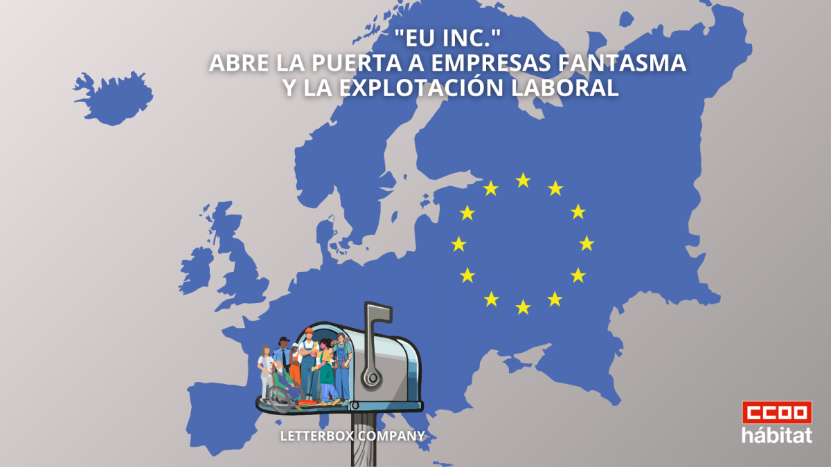 CCOO del Hábitat se suma a la advertencia de la EFBWW: "EU Inc." abriría la puerta a las empresas fantasma y la explotación laboral