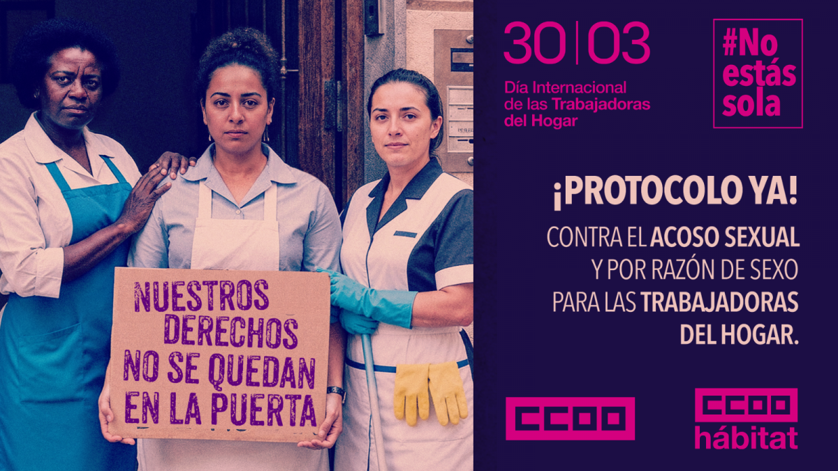 CCOO denuncia la violencia y el acoso que sufren las trabajadoras del hogar