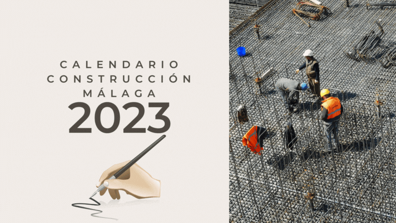 CCOO del Hábitat de Málaga no está conforme con el calendario laboral de la Construcción propuesto para el 2023