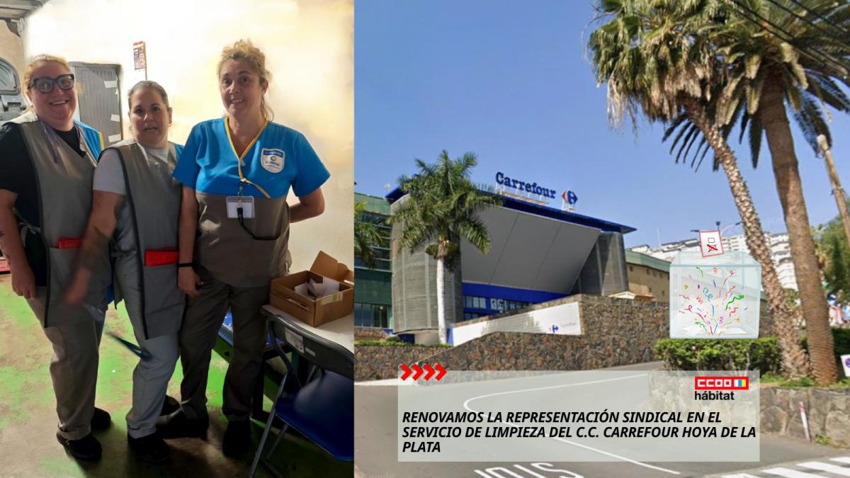 CCOO del Hábitat de Canarias renueva su representación sindical en el servicio de limpieza del C.C. Carrefour Hoya de la Plata