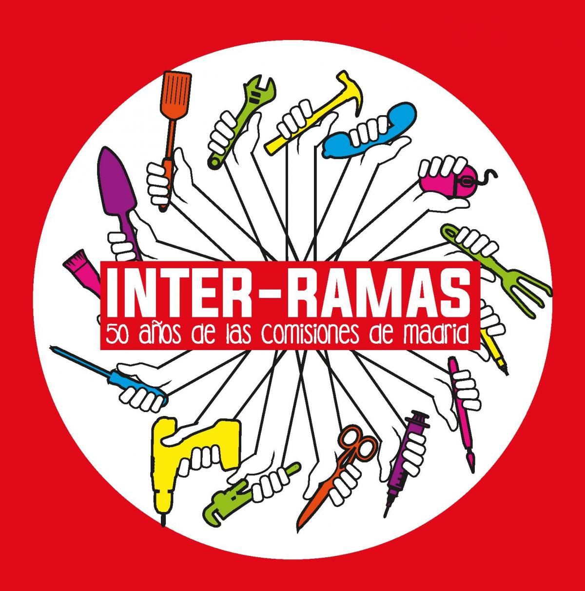 Catálogo Inter-Ramas. 50 años de las Comisiones de Madrid