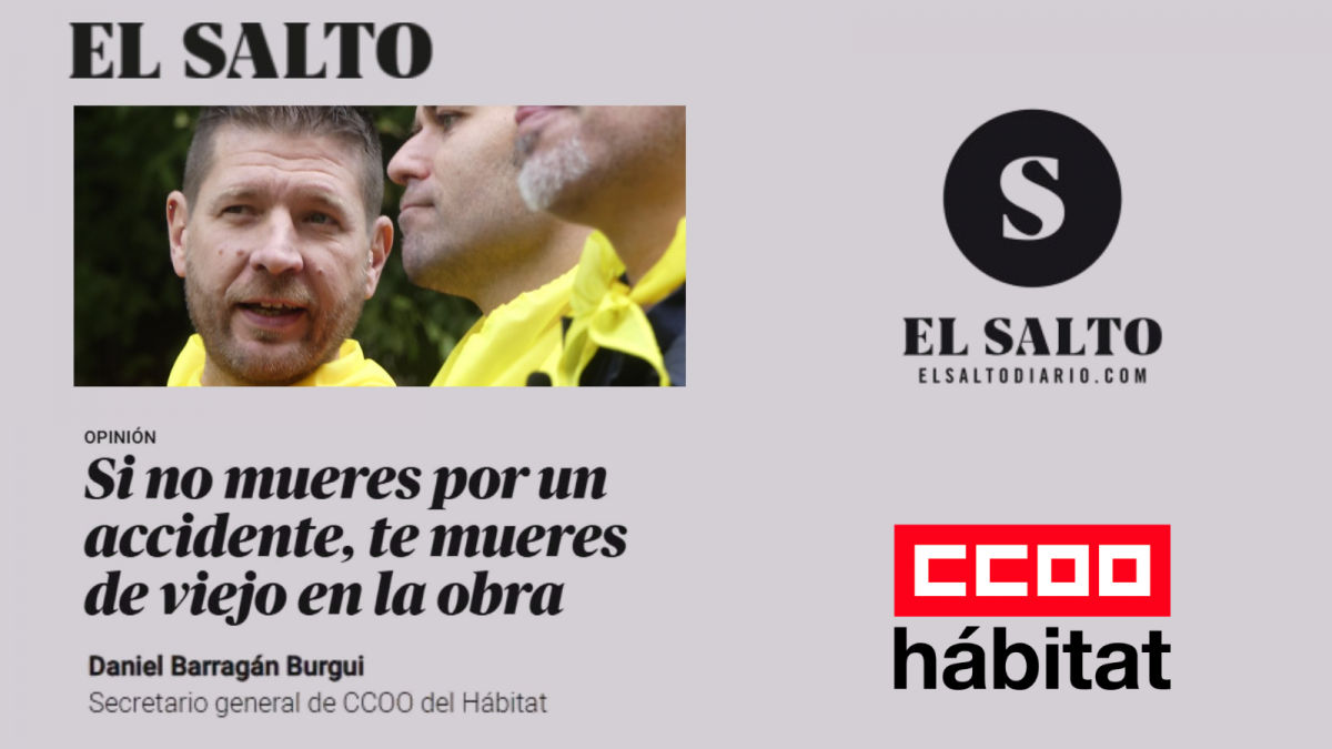 Nuestro secretario general, Daniel Barragán Burgui, firma una columna de opinión en el diario El Salto