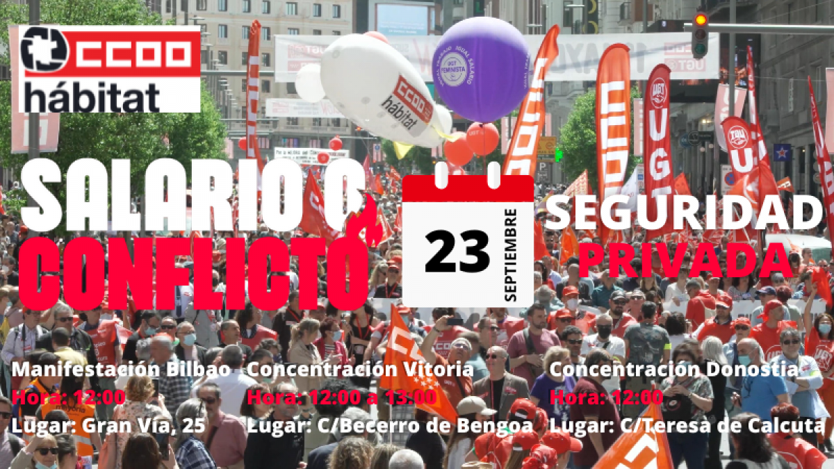 CCOO del Hábitat de Euskadi, UGT y USO convocan movilizaciones de Seguridad Privada en las tres capitales vascas