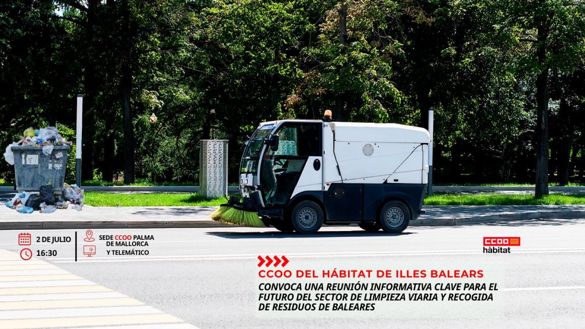 CCOO del Hábitat de Illes Balears convoca una reunión informativa clave para el futuro del sector de limpieza viaria y recogida de residuos de baleares