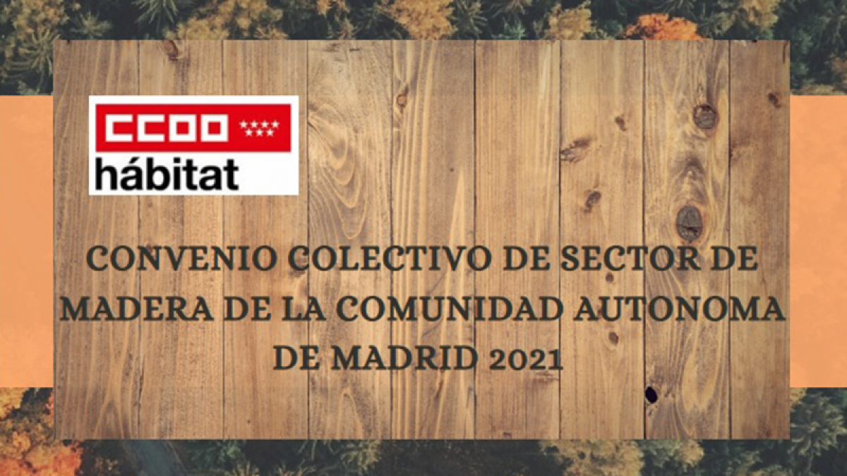 Publicado el convenio del sector de la Madera de 2021