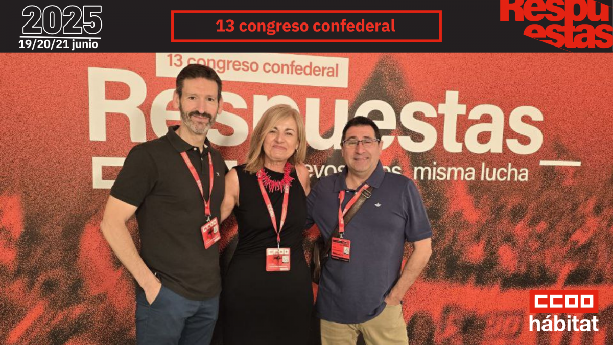 CCOO del Hbitat en el 13 Congreso Confederal