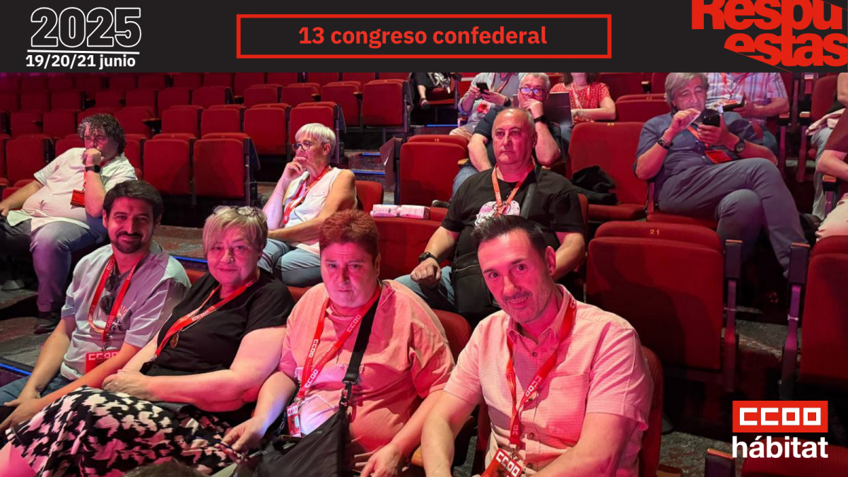 CCOO del Hbitat en el 13 Congreso Confederal
