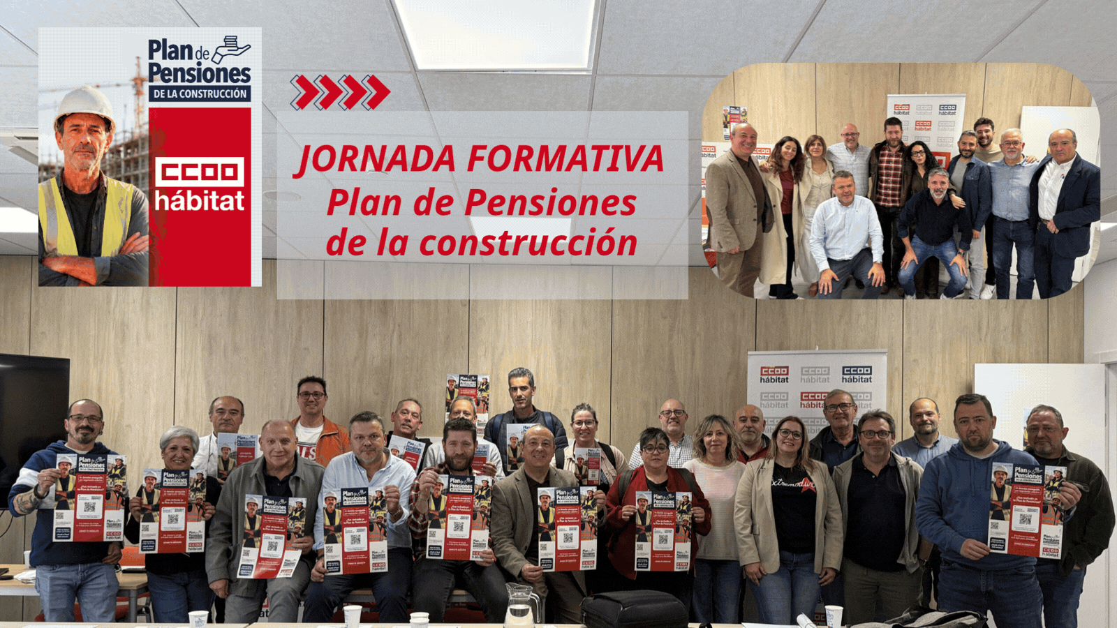 CCOO del Hábitat celebra una Jornada Formativa sobre el Plan de Pensiones de la Construcción, un derecho conquistado mediante la negociación colectiva