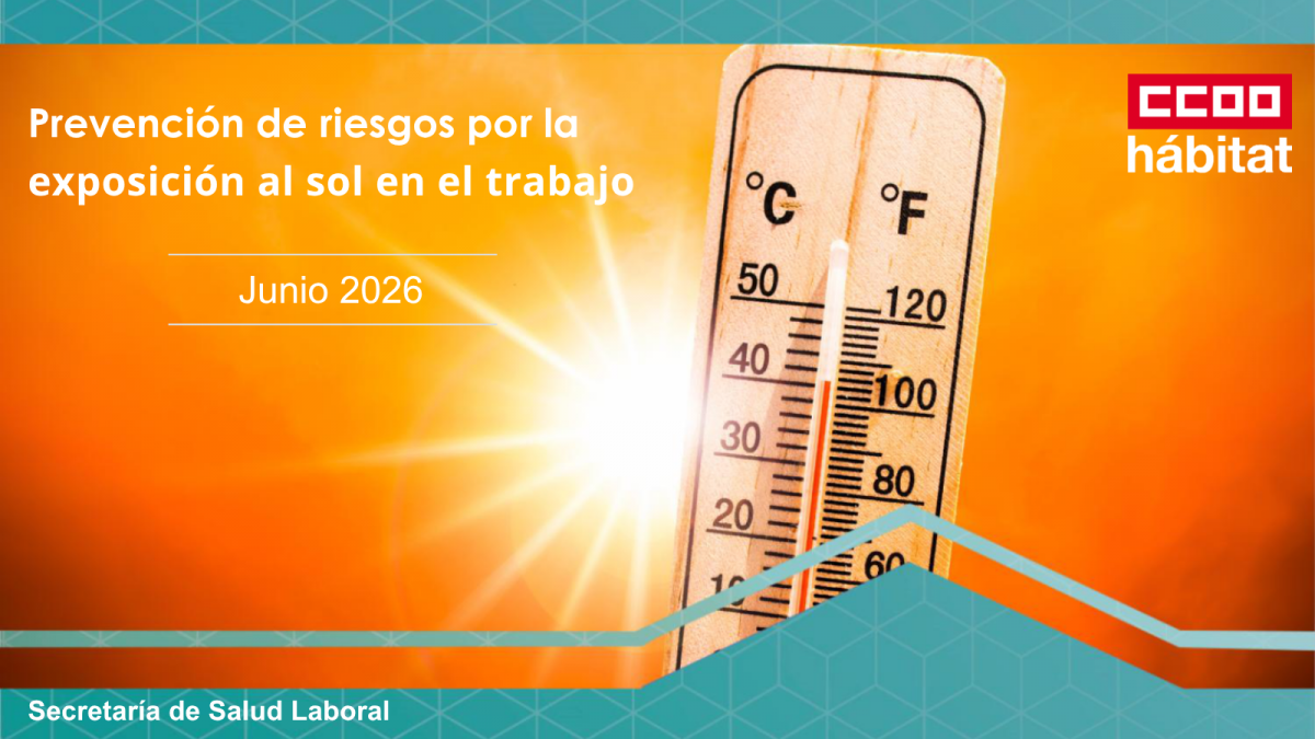 CCOO del Hábitat lanza la libreta “Prevención de riesgos por la exposición al sol en el trabajo”