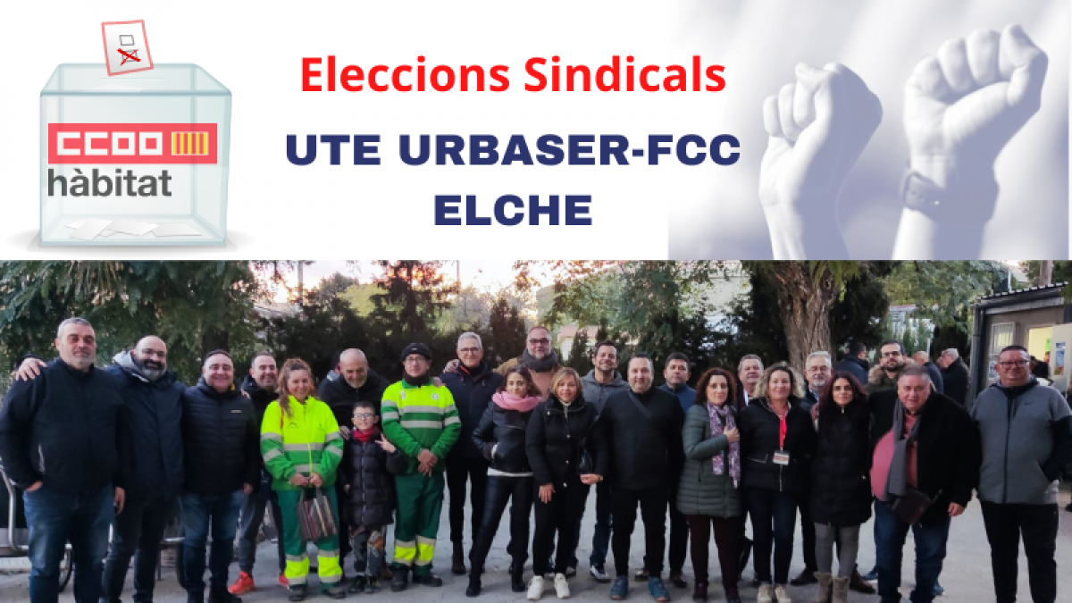 Gran resultat en les eleccions sindicals de la UTE Urbaser-FCC d'Elx