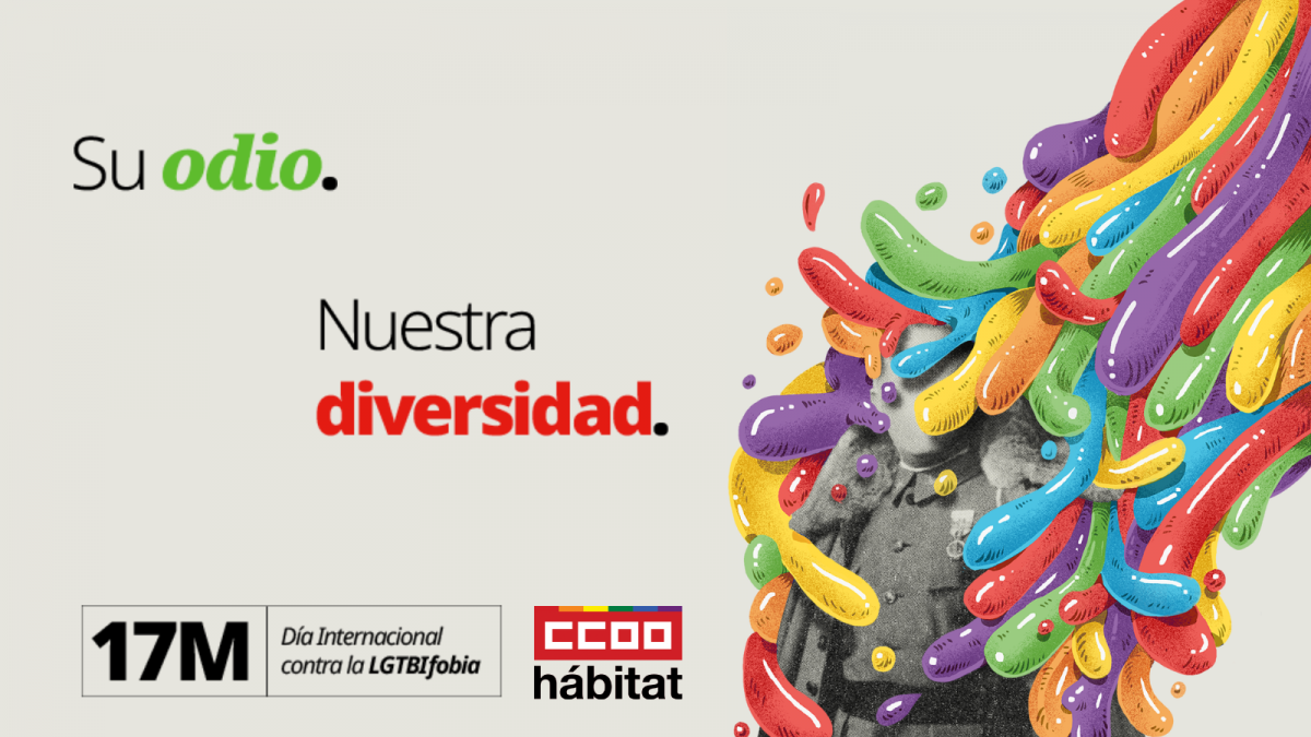 Su odio, nuestra diversidad: sindicalismo para combatir la LGTBI+fobia