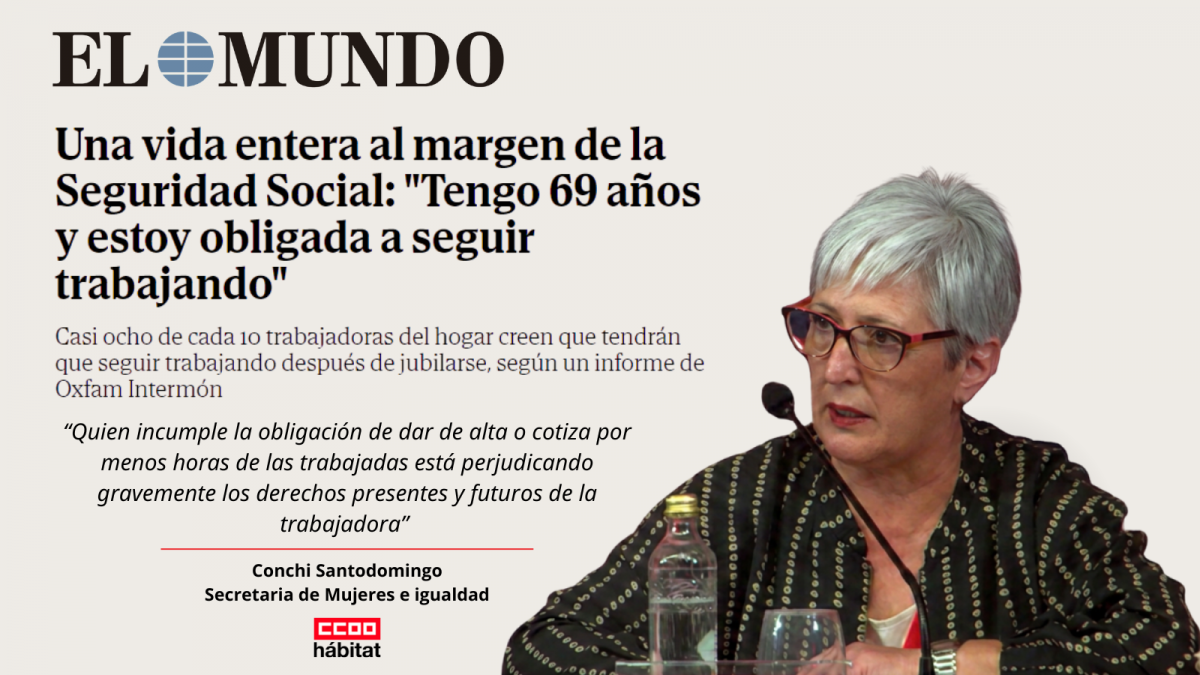 Concepción Santodomingo alerta en El Mundo sobre el "triángulo de la precariedad" que compromete la jubilación de las trabajadoras del hogar